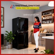 Toshiba Refrigerator Inverter 220L/ 270L/ 400L/ 490L/ 530L Twin Door Fridge Peti Sejuk 2 Pintu 双门冰箱