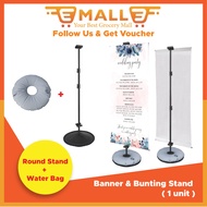 Round Stand with Water Beg