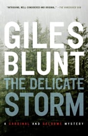 The Delicate Storm Giles Blunt