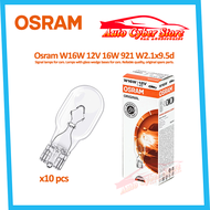 [READY STOCK] OSRAM W16W T15 12V 16W 921 W2.1x9.5d CAR BULBS 10PCS