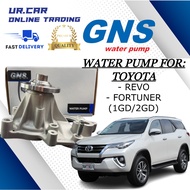 GNS WATER PUMP TOYOTA REVO , FORTUNER (1GD/2GD) 100% HIGH QUALITY READY STOCK IN MALAYSIA