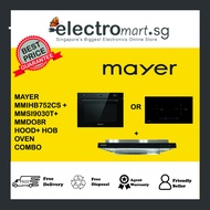 MAYER  MMIHB752CS + MMSI9030T + MMDO8R HOOD+ HOB OVEN COMBO