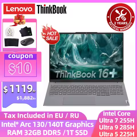 Lenovo ThinkBook 16+ Laptop Ultra 7 255H/ Ultra 9 285H Intel Arc 140T 32BG DDR5 1T SSD 16-inch 3.2K 