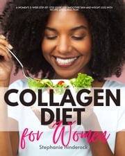 Collagen Diet for Women Stephanie Hinderock