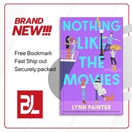 Nothing Like the Movies (Better Than the Movies 2) by Lynn Painter
