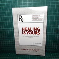 Healing Is Yours ( Hiram G. Pangilinan)