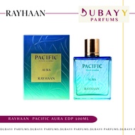Pacific Aura by Rayhaan EDP 100ML