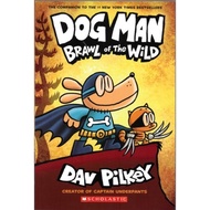 Dog Man 6: Brawl Of The Wild Dog Man Book