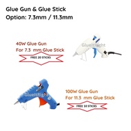 [ MALAYSIA ] 40w & 100w Hot Glue Gun Gam Pistol Gam Panas Glue 7.3 mm & 11.3mm Diameter Hot Melt Glu