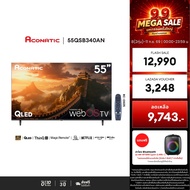 ใหม่ Aconatic ทีวี 55 นิ้ว QLED 4K HDR รุ่น 55QSB340AN ระบบปฏิบัติการ WebOS Magic Remote Voice Contr