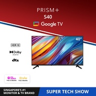 PRISM+ S40 FHD | Google TV | 40 inch TV [Arrives in Late November]