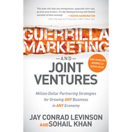Guerrilla Marketing and Joint Ventures - Million Dollar Partnering Strategies for by Sohail Khan (US