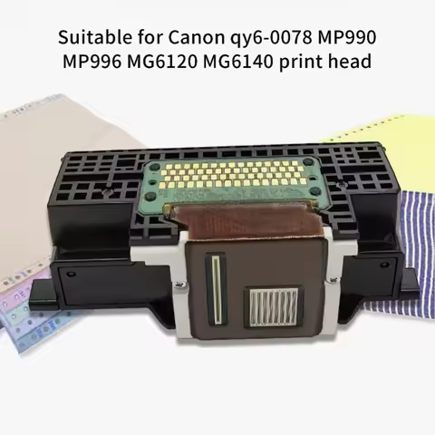 Print Head Replacement Printer Accessories For Qy6-0078 MP990 MP996 MG6120 MG6140
