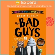 The Bad Guys Colour Edition by Aaron Blabey (UK edition, paperback)