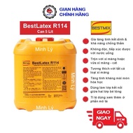 [Ho Chi Minh Express] 5 Liter Can of BestLatex R114 Waterproofing Additive and Bonding Agent for Mor