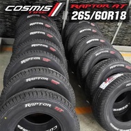 ยาง Cosmis 265/60-18 HT raptor สวย สปอร์ต นุ่ม เงียบ รีดน้ำดี มีรับประกัน ราคา 4 เส้น