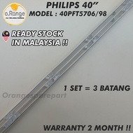 40PFT5706/98 PHILIPS 40" LED TV BACKLIGHT (LAMPU TV) PHILIPS 40 INCH LED TV BACKLIGHT BACKLIGHT