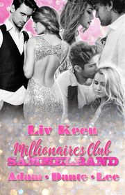 Millionaires Club Liv Keen