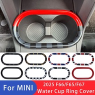 For Mini F66 F65 F67 2025 Car Central Control Water Cup Holder Ring Cover Stickers Auto Accessories