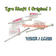 Y16/Y16ZR/Y15/Y15ZR/LC135 4S 5S (Original Yamaha)Batang Tyre Tayar Shaft Sap (Depan/Belakang) Front 