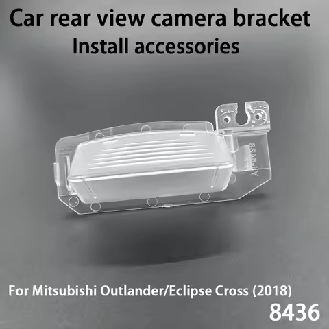 Car Rear View Camera Installation Bracket For Mitsubishi Outlander/Eclipse Cross (2018) Install Acce