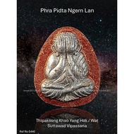 0440 Thailand Amulet 泰国佛牌. Phra Pidta Ngern Lan. LP Saman & LP Rak. Wat Suttawad Vipassana. BE2564.