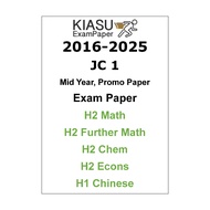 2016-2023 2024 2025 JC1 JC 1 J1 Mid Year EOY H2 Math Further Math Chemistry Economics Chinese Promo 