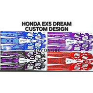 HONDA EX5 / EX5 DREAM CUSTOM DESIGN ( 26 ) SPECIAL EDITION BODY STICKER ( READY STOCK )