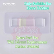 SyokSyok ECOCO Wall Mount Sticker Pelekat Glue Gum Replacement ECOCO Goods sticker Spare Units Stick