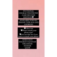 DHEO HAN PHONE CASING SECOND EDITION(FICTIONAL CHARACTER)🪐