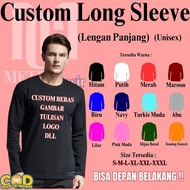 CUSTOM KAOS LENGAN PANJANG FOTO ATAU GAMBAR 30s Termurah Pria Wanita Kata Sablon