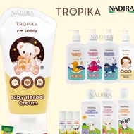 TROPIKA MUMS SPA / TROPIKA HERBAL CREAM / TROPIKA BUBBLE WASH  / TROPIKA BODY LOTION .