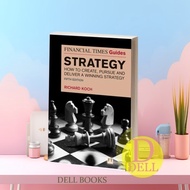 The Financial Times Guide to Strategy: How to create, pursue and deliv