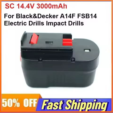 SC 14.4V 3000mAh Rechargeable Battery for Black&Decker A14F FSB14 Electric Drills Impact Drills Powe