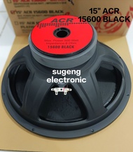 speaker 15 inch acr 15600+ black wofer// speaker acr 15 inch 15600 - 15600 15 inch