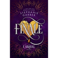 Stephanie Garber - Finale (Caraval No. 3)