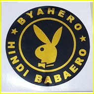 ◮ ✆ ∈ RETIRED BABAERO. AWIT, BYAHERO HINDI BABAERO STICKER DECALS WATERPROOF