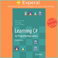Learning C# by Programming Games by Jeroen D. Fokker (UK edition, hardcover)