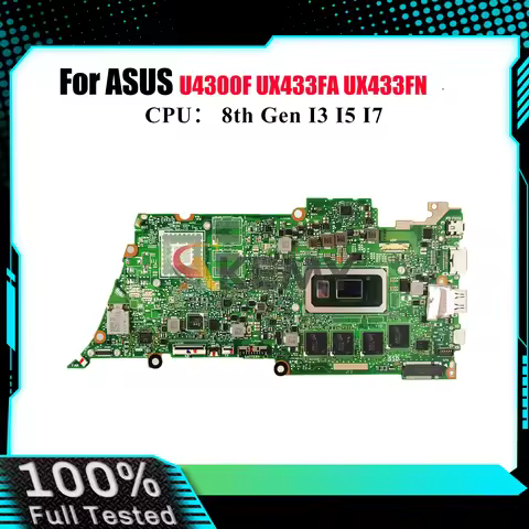 UX433FA Laptop Motherboard For ASUS ZenBook UX433FN UX433FA UX433F U4300F Notebook Mainboard With I3
