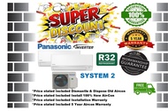 Panasonic [R32] System 2 aircon + FREE Dismantle & Dispose Old Aircon + FREE Installation + FREE $10