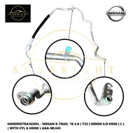 NISSAN X-TRAIL '16 2.0 ( T32 ) DENSO 5/8 HOSE ( L ) ( WITH CYL & HOOK ) AAA-ML345