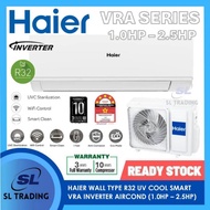 [INSTALLATION] HAIER VXA / VRA SERIES UV COOL PREMIUM (PREMIUM INVERTER) R32 AIRCOND (1.0HP, 1.5HP)