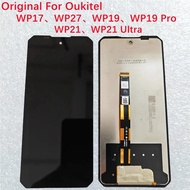 For oukitel wp19 wp17 wp21 WP27 LCD display+touch screen sensor replacement for oukitel wp 21 Ultra 