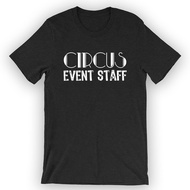 Unisex Circus Event Staff T-Shirt Staff Shirt