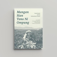 Mangan sian tano ni opung - Tim KSPPM (Posman Sibuea, Delima Silalahi, Saur Tumiur Situmorang, Leora