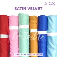 Bahan Kain Satin Velvet Premium Per Roll 50 Yard