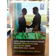 Legal Principles Of Medical And Malapractek Medical Practice