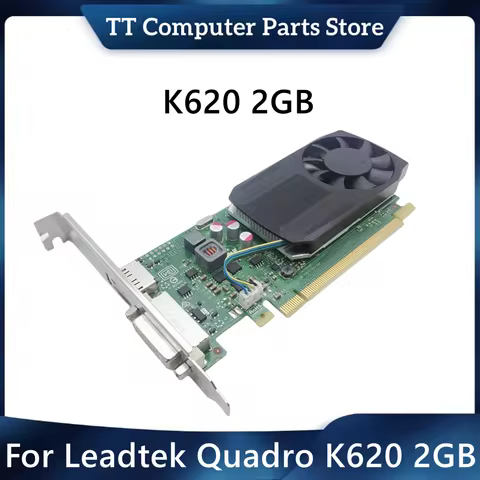 TT For Leadtek Quadro K620 2GB Professional Graphics Card 2D Design 3D Modeling Rendering 4K HD High