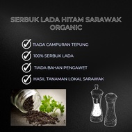 100% Serbuk Lada Hitam ORGANIC Original dari Sarawak Gred AA