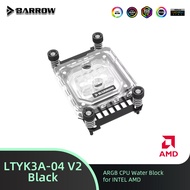 Barrow CPU Water Cooler LTYK3-04I/LTYK3A-04 V2 Liquid Cooling Block For LGA115X 1200 1700 AM5 PC Gam